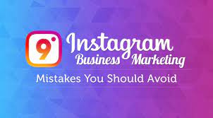 Instagram Marketing Mistakes You Must Avoid in 2022